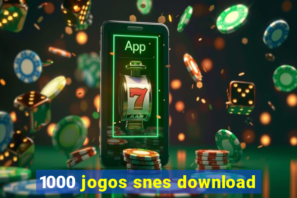 1000 jogos snes download